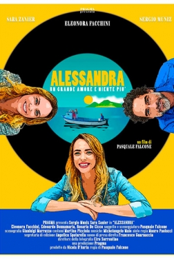 Alessandra - Un grande amore e niente più 2020 streaming