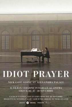 Idiot Prayer - Nick Cave alone at Alexandra Palace 2020