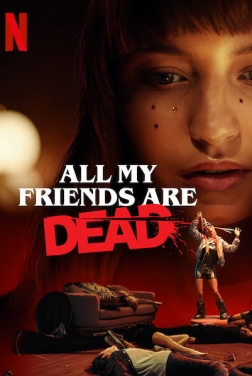 All My Friends Are Dead 2020 streaming