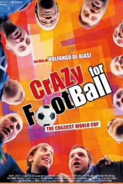 Crazy for Football - Matti per il calcio 2021 streaming