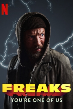 Freaks: You're One of Us 2020 streaming