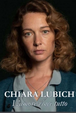Chiara Lubich - L'Amore vince tutto 2021