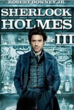 Sherlock Holmes 3 2023 streaming