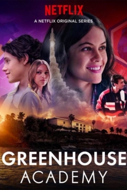 Greenhouse Academy (Serie TV) streaming