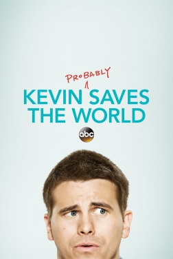 Kevin (Probably) Saves the World (Serie TV) streaming