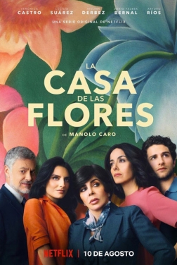 La casa de las flores (Serie TV) streaming