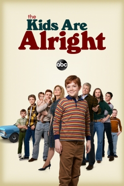 The Kids Are Alright (Serie TV) streaming