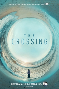 The Crossing (Serie TV) streaming