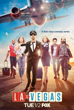 LA to Vegas (Serie TV) streaming