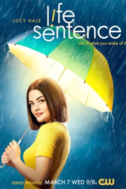 Life Sentence (Serie TV) streaming