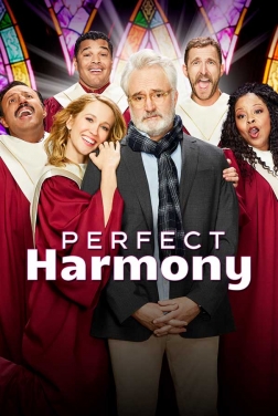 Perfect Harmony (Serie TV) streaming