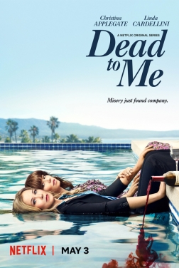 Dead to Me (Serie TV)