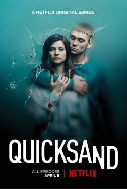 Quicksand (Serie TV) streaming