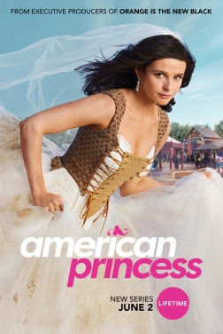 American Princess (Serie TV) streaming