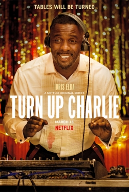 Turn Up Charlie (Serie TV) streaming