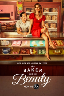 The Baker and the Beauty (Serie TV) streaming