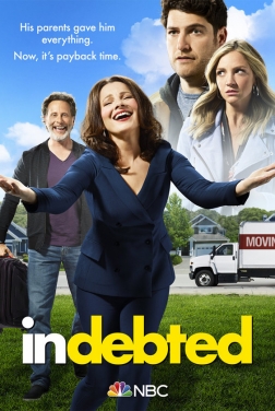 Indebted (Serie TV) streaming