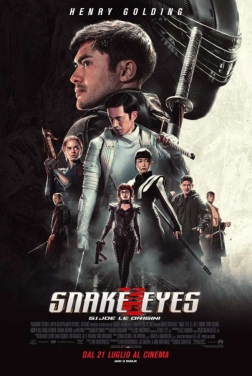 Snake Eyes: G.I. Joe - Le Origini 2021 streaming