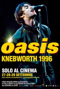 Oasis. Knebworth 1996 2021 streaming