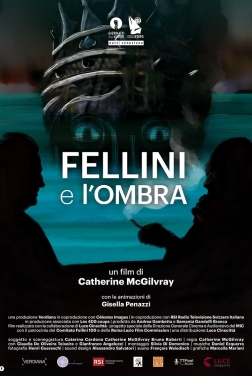 Fellini e l'ombra 2021 streaming