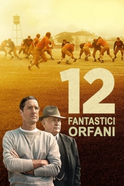 12 Fantastici orfani (2021) streaming