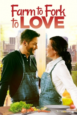 Farm to Fork to Love 2021 streaming