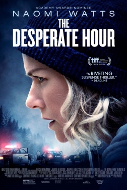 The Desperate Hour 2021 streaming