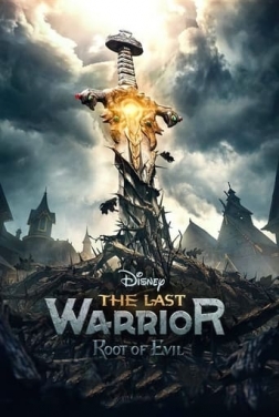 The Last Warrior, Root of Evil 2021 streaming