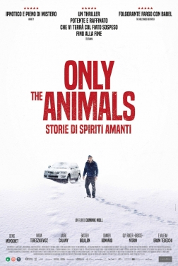 Only the animals - Storie di spiriti amanti 2022 streaming