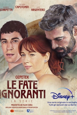 Le Fate Ignoranti (Serie TV)