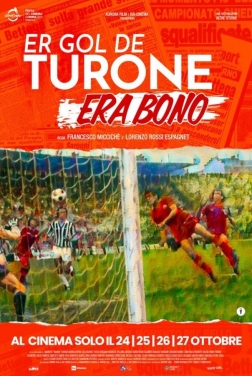 Er gol de Turone era bono (2022) streaming