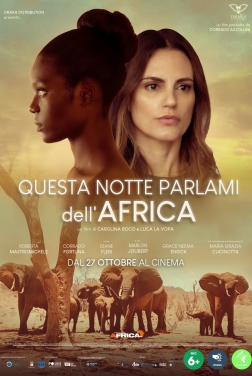 Questa notte parlami dell'Africa 2022 streaming