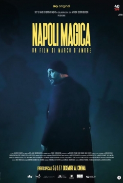 Napoli Magica 2022 streaming