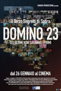 Domino 23 - Gli ultimi non saranno i primi 2023 streaming