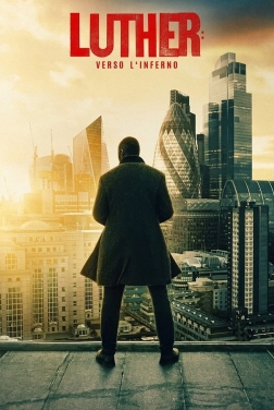 Luther: Verso l'Inferno 2023 streaming