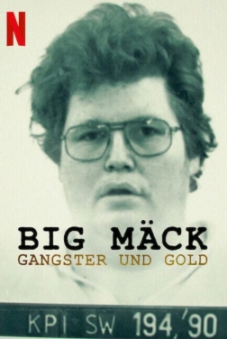 Big Mäck - I gangster e l'oro 2023