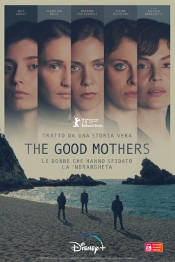 The Good Mothers (Serie TV) streaming