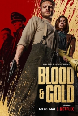 Blood & Gold  2023 streaming