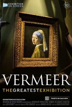 Vermeer. The Greatest Exhibition  2023 streaming
