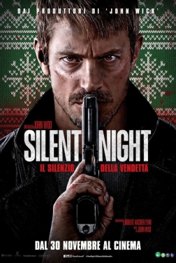 Silent Night - Il silenzio della vendetta  2023