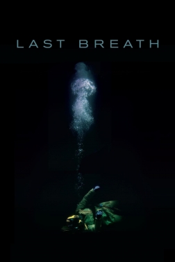 Last Breath  2024 streaming