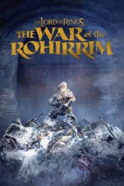 The Lord of the Rings: The War of the Rohirrim  2024