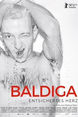 Baldiga - Entsichertes Herz  2024 streaming