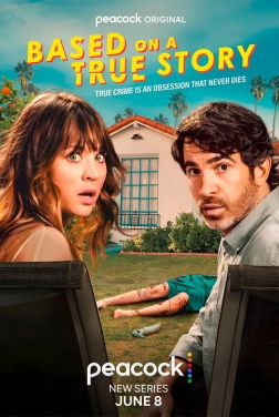 Based on a True Story (Serie TV) streaming