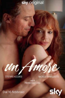 Un amore (Serie TV) streaming