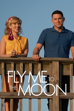Fly Me to the Moon: Le due facce della Luna 2024 streaming