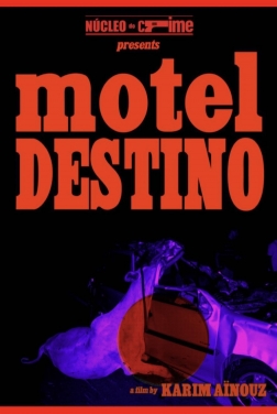 Motel Destino 2024 streaming