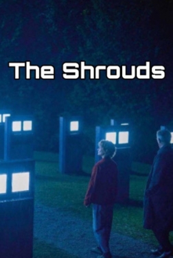 The Shrouds 2024 streaming