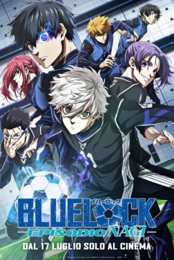 Blue Lock Il Film - Episodio Nagi 2024