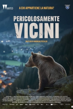 Pericolosamente vicini  2024